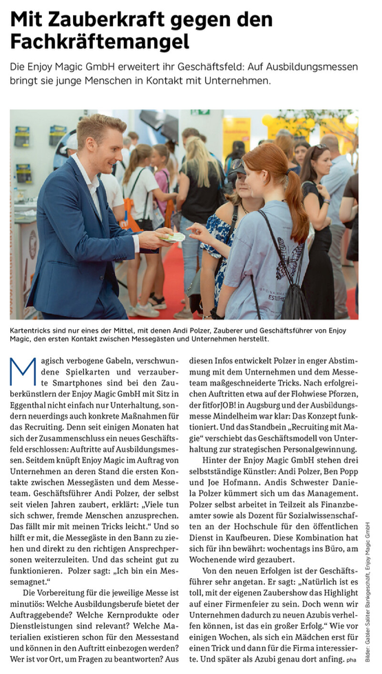 IHK-Magazin_Mit Zauberkraft gegen den Fachkräftemangel Im Beitrag der Bayrisch-Schwäbischen Wirtschaft berichtet Zauberkünstler Andi Polzer von seinen Erfahrungen auf Ausbildungsmessen und dem neuen Geschäftsfeld der Personalgewinnung mit Zaubereffekten.